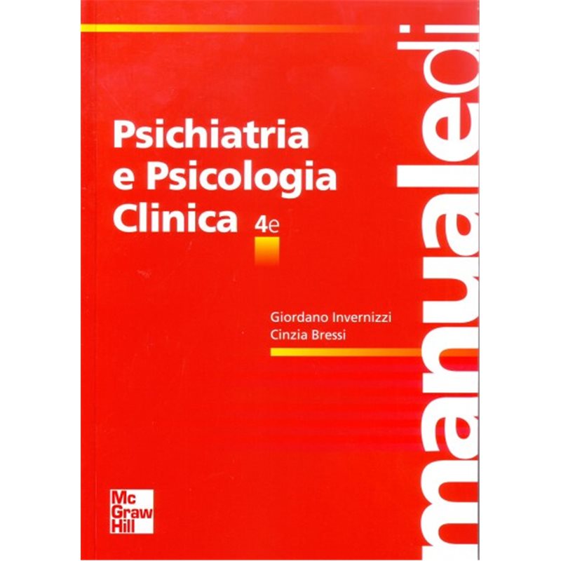 Manuale di Psichiatria e Psicologia Clinica 4/ed